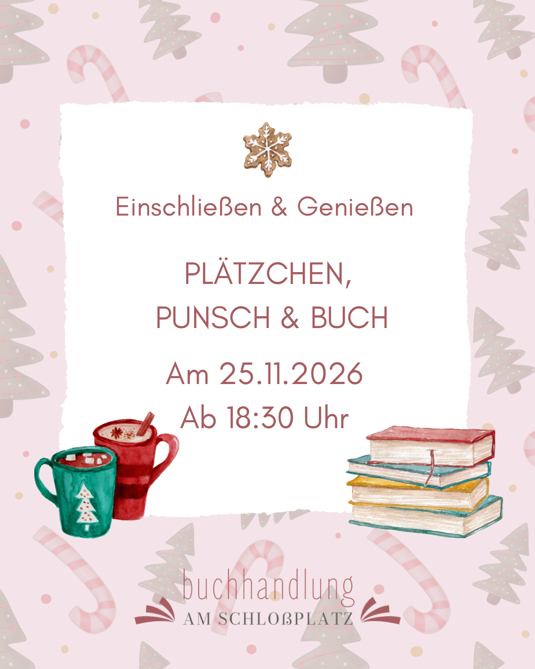 Einschließen & Genießen: Punsch, Plätzchen und Buch am 25.11.2026 ab 18:30